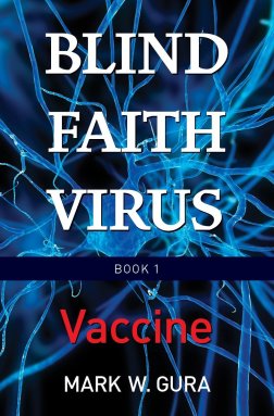 Blind Faith Virus Vaccine book